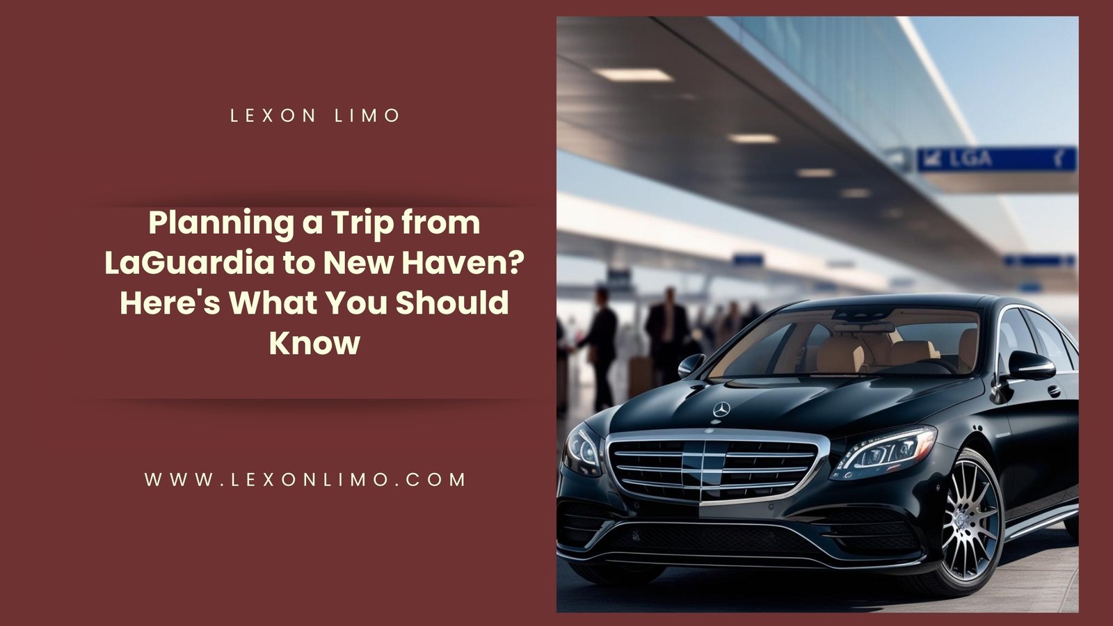 LGA Airport to New Haven